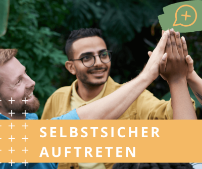 Selbstsicher auftreten berlin seminar kurs sei lauter