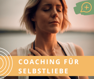 Selbstliebe lernen coaching berlin coach sei lauter